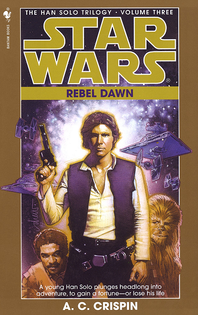 Rebel Dawn, Artist: Drew Struzan, Author: Ann C. Crispin